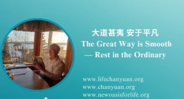 The Great Way is Smooth — Rest in the Ordinary